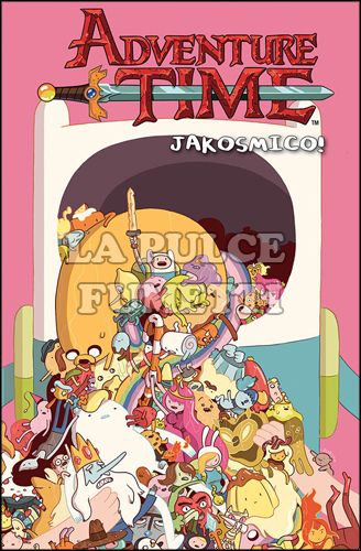 ADVENTURE TIME COLLECTION #     6: JAKOSMICO!